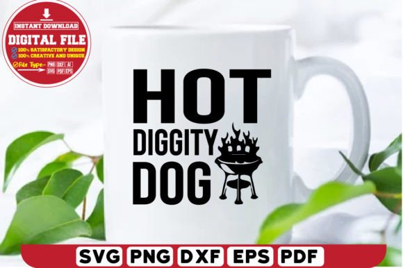 Hot Diggity Dog SVG Cut File Design