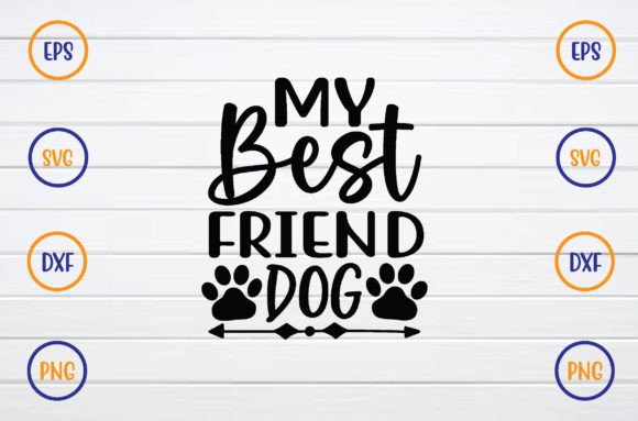 My Best Friden Dog Svg